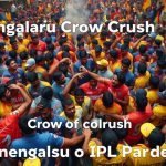Bengaluru lo crowd crush – IPL parade