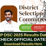 AP DSC 2025 Results : ఫలితాల తేదీ, మెరిట్ లిస్ట్, ర్యాంక్ కార్డ్ – జిల్లాల వారీగా డౌన్లోడ్ వివరాలు