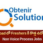 Hyderabad Freshers Jobs 2025 – Obtenir Solutions Non-Voice ఉద్యోగాల పూర్తి వివరాలు