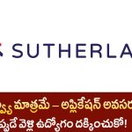 Sutherland Jobs : ఇంటర్నేషనల్ వాయిస్ ప్రాసెస్ ఉద్యోగాలు – హైదరాబాద్ లోనే డైరెక్ట్ ఇంటర్వ్యూ