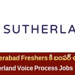 హైదరాబాద్లో Freshers కి BPO Jobs – Sutherland International Voice Process Job Openings Full Details