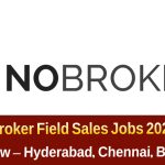 NoBroker Business Development Associate Jobs 2025 | Field Sales Jobs Hyderabad, Chennai, Bengaluru | Career in Prop-Tech