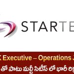 STARTEK Executive Operations Jobs 2025 | స్టార్‌టెక్ ఎగ్జిక్యూటివ్ ఆపరేషన్స్ ఉద్యోగాలు పూర్తి వివరాలు
