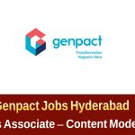 Genpact Process Associate Jobs Hyderabad | Genpact కాంటెంట్ మోడరేషన్ జాబ్స్ పూర్తి వివరాలు