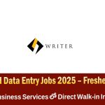 Hyderabad Data Entry Operator Jobs 2025 | Writer Business Services Data Entry ఉద్యోగాలు Kukatpally లో