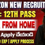 Amazon Jobs : 12th పాసైన వారికి ఇంటి నుండి చేసే ఉద్యోగాలు | Amazon Customer Service is hiring for Virtual Customer Support Associate | Apply Now!