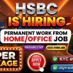 HSBC Work From Home Jobs 2026 : ఇంట్లో కూర్చొని బ్యాంక్ జాబ్ | Freshers Apply Online